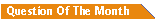 Question of the month